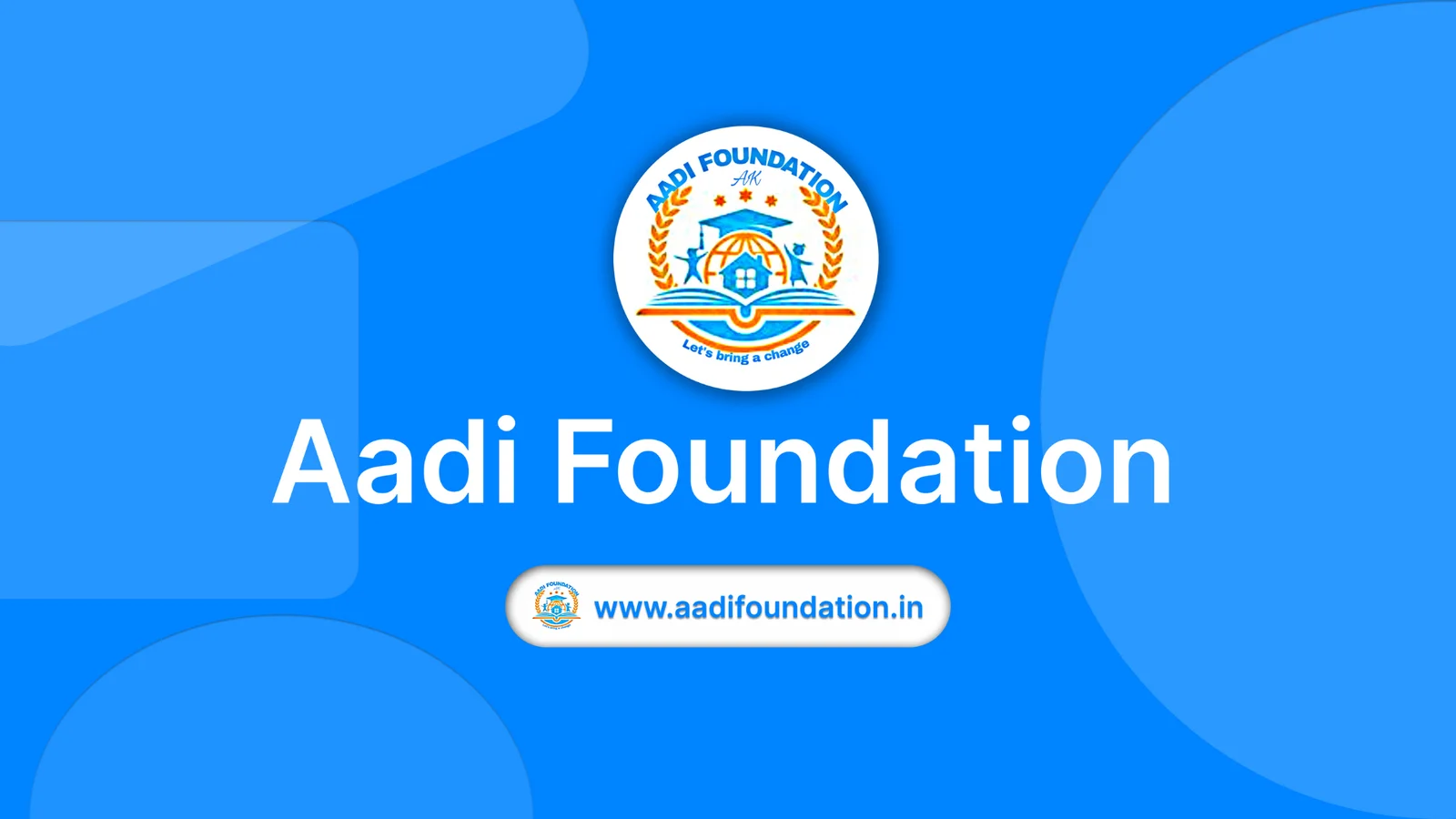 Aadi Foundation